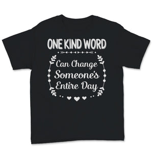 Unity Day Anti Bullying One Kind Word Can Change Someone's Entire Day