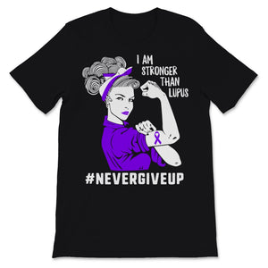 Lupus Awareness I Am Stronger Than Lupus Never Give Up Purple Ribbon