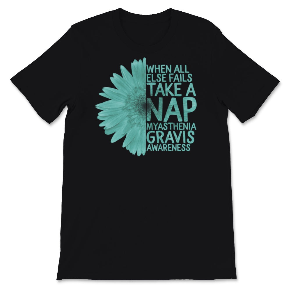 MG Awareness Shirt, When All Else Fails Take A Nap Myasthenia Gravis