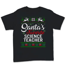 Load image into Gallery viewer, Santas Favorite Science Teacher Christmas Ugly Sweater
