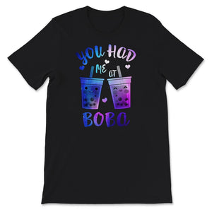 You Had Me At Boba Unisex Tee, Bubble Tea, Cute Kawaii T-Shirt, boba