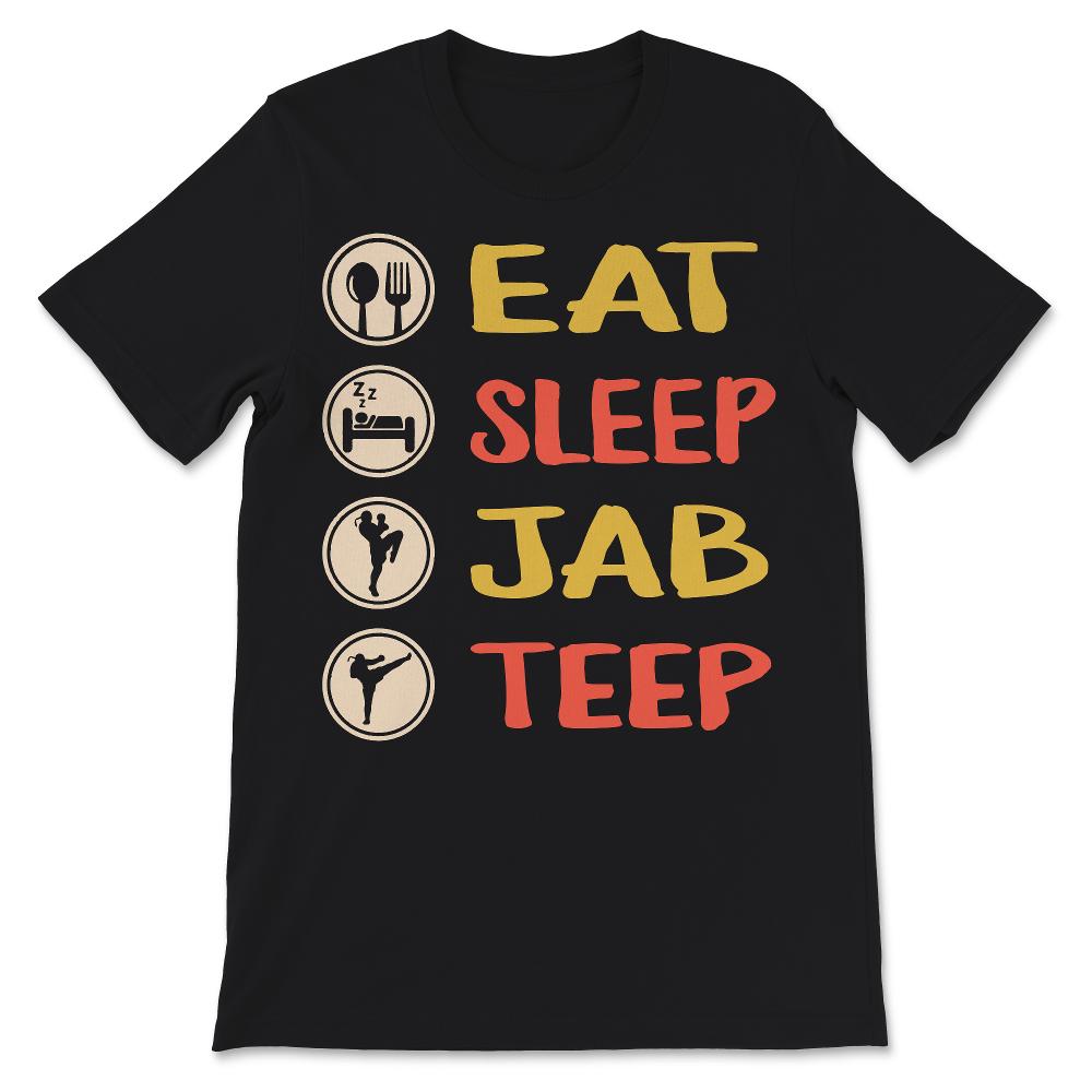 Muay Thai Shirt, Vintage Eat Sleep Jab Teep, MMA Fighter Gift,