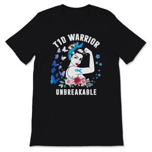 T1D Warrior Unbreakable Strong Woman Type 1 Diabetes Awareness Blue