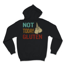Load image into Gallery viewer, Not Today Gluten Free Gifts Wheat Barley Celiac Disease Awareness
