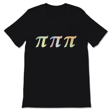 Load image into Gallery viewer, Pi Day Shirt Pi Symbol Watercolor Math Teacher Student Nerd 3.14 Day
