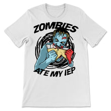 Load image into Gallery viewer, Zombies Ate My IEP Special EducationSPED Halloween Scary Teacher Gift
