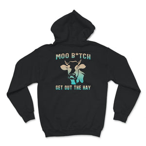 Moo Bitch Get Out Of The Way Shirt, Cow Gifts For Cow Lovers, Animal