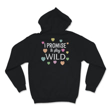 Load image into Gallery viewer, Matching Mommy And Me Valentine Shirts I Promise To Stay Wild About
