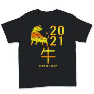 Happy New Year 2021 Year Of The Ox Chinese New Year Shirt Zodiac