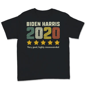 Vintage Biden Harris 2020 Election Democrat Liberal Very Good Highly