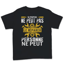 Load image into Gallery viewer, Papou bricolage tee shirt grand-pere homme humour cadeau anniversaire

