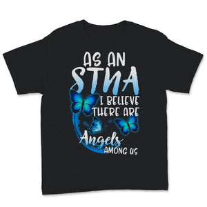 As A STNA I Believe There Are Angels Among Us Nurse Week Butterfly