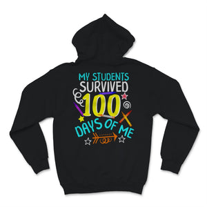 100 Days Of School Shirt For Virtual Teacher My Students Survived 100
