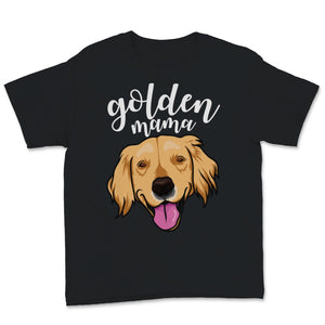Golden Mama Golden Retriever Mother Women Pet Dog Owner Lover Gift