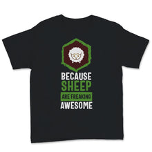 Load image into Gallery viewer, Sheep Shirt, Cute Black Sheep Art, Because Sheep Are Freaking Awesome
