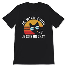 Load image into Gallery viewer, Chat Tee Shirt, Je M&#39;en Fous Je Suis Un Chat, Mignon Chaton T-shirt
