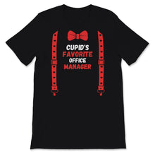 Load image into Gallery viewer, Valentines Day Shirt Cupid&#39;s Favorite Office Manager Funny Red Bow
