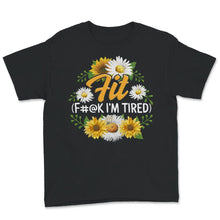 Load image into Gallery viewer, workout tanks for women, Fit, F#@k I&#39;m Tired, tshirt with sayings,
