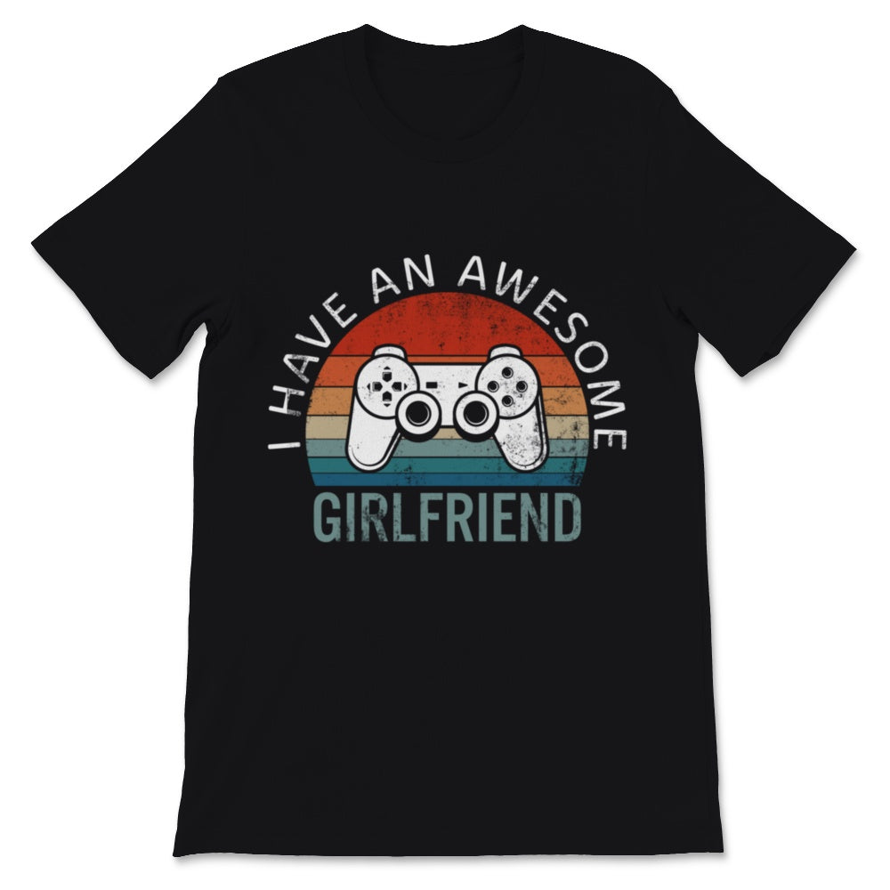 I Have Awesome Girlfriend Gamer Shirt Leveled Up To Boyfriend Husband