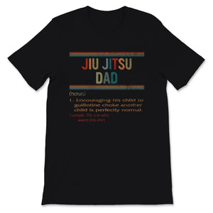 Fathers Day Shirt Jiu Jitsu Dad Vintage Definition Gift For Men Dad