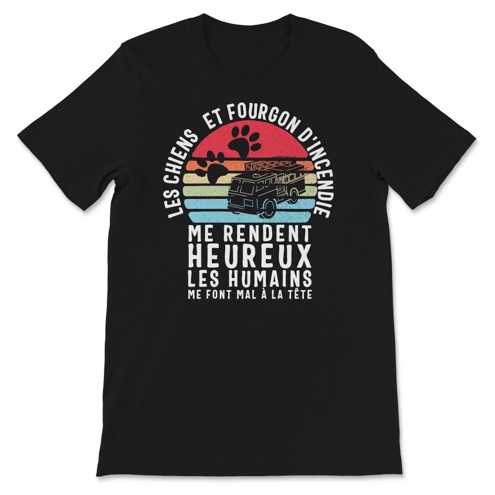 Pompier Tee Shirt Les Chiens Et Le Fourgon D'incendie Me Rendent