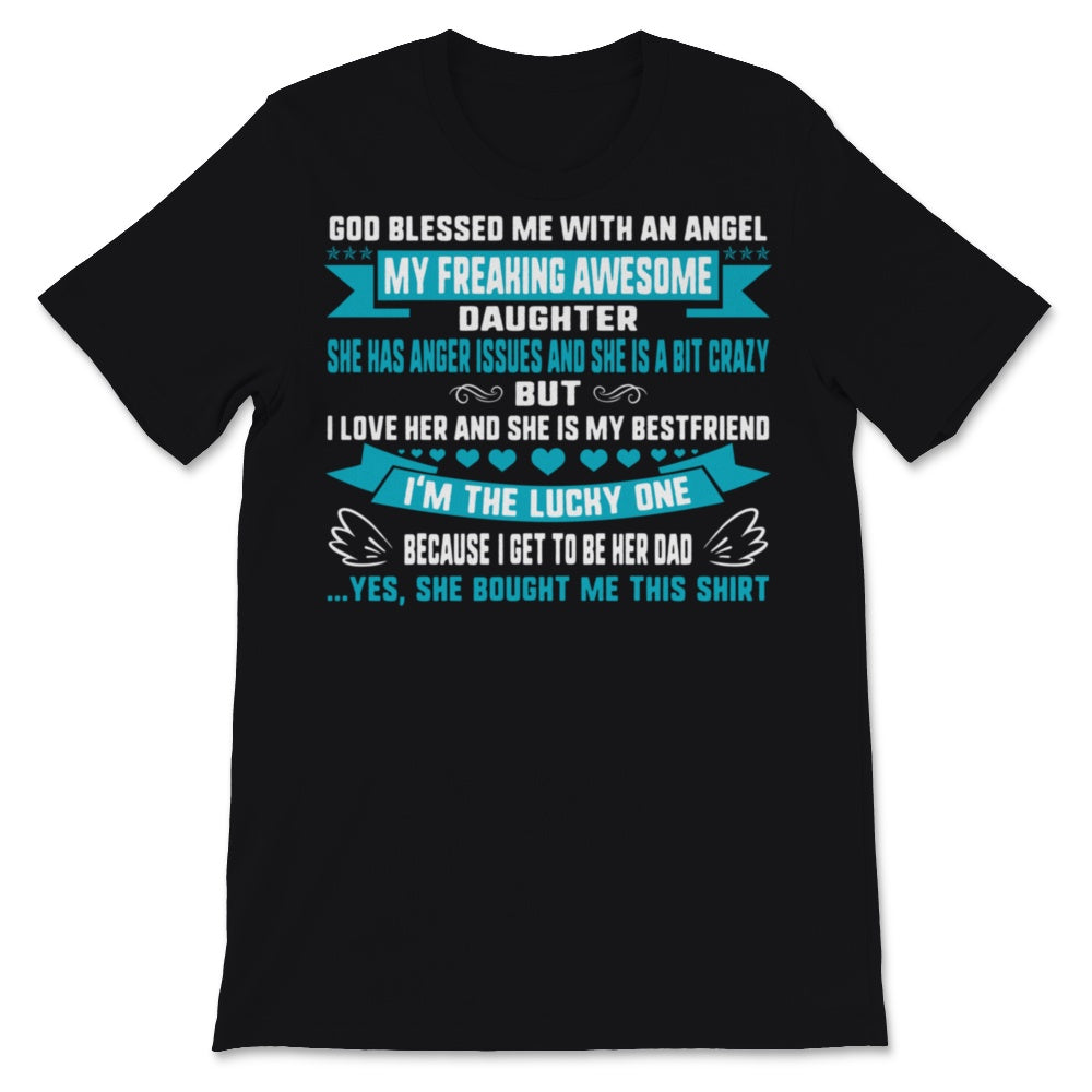 Blessed Lucky Dad Shirt From Daughter Angel Love Father's Day Gift