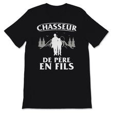 Load image into Gallery viewer, Tee Shirt Chasse Chasseur De Père en Fils Cadeau Pour Hommes Fête des
