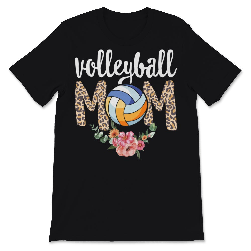 Volleyball Mom Leopard Trendy Print Floral Sport Daughter Son Player