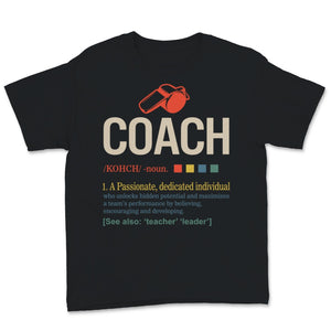 Coach Shirt Cute Sport Health Coach Definition Gym Coaching Teacher