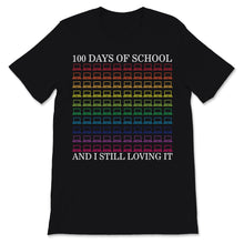 Load image into Gallery viewer, Distance Learning Happy 100 Days Of School Shirt Laptop And I Still
