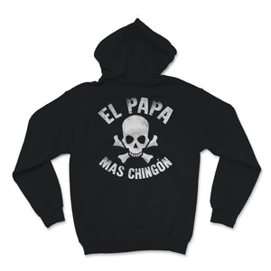 El Papa Mas Chingon Retro Funny Spanish Father's Day Gift For Daddy