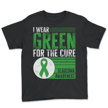Load image into Gallery viewer, Glaucoma Shirt, I Wear Green For The Cure Glaucoma Awareness Tee, - Youth Tee - Black
