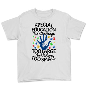 SPED Special Education Challenge No Vectory Too Small Teacher Team