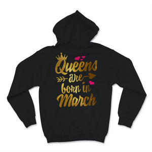 Birthday Gifts For Her Womens Shirt Queens Are Born In March Feminism