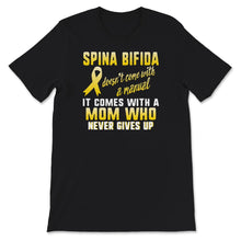 Load image into Gallery viewer, Spina Bifida Awareness Shirt, Spina Bifida Mom Never Gives Up, Spina
