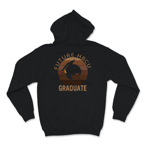 Future HBCU Graduate Shirt Grad BLM African American Pretty Black and