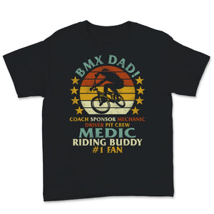 BMX Dad Shirt Coach Medic Riding Buddy #1 Fun Fathers Day Gift For
