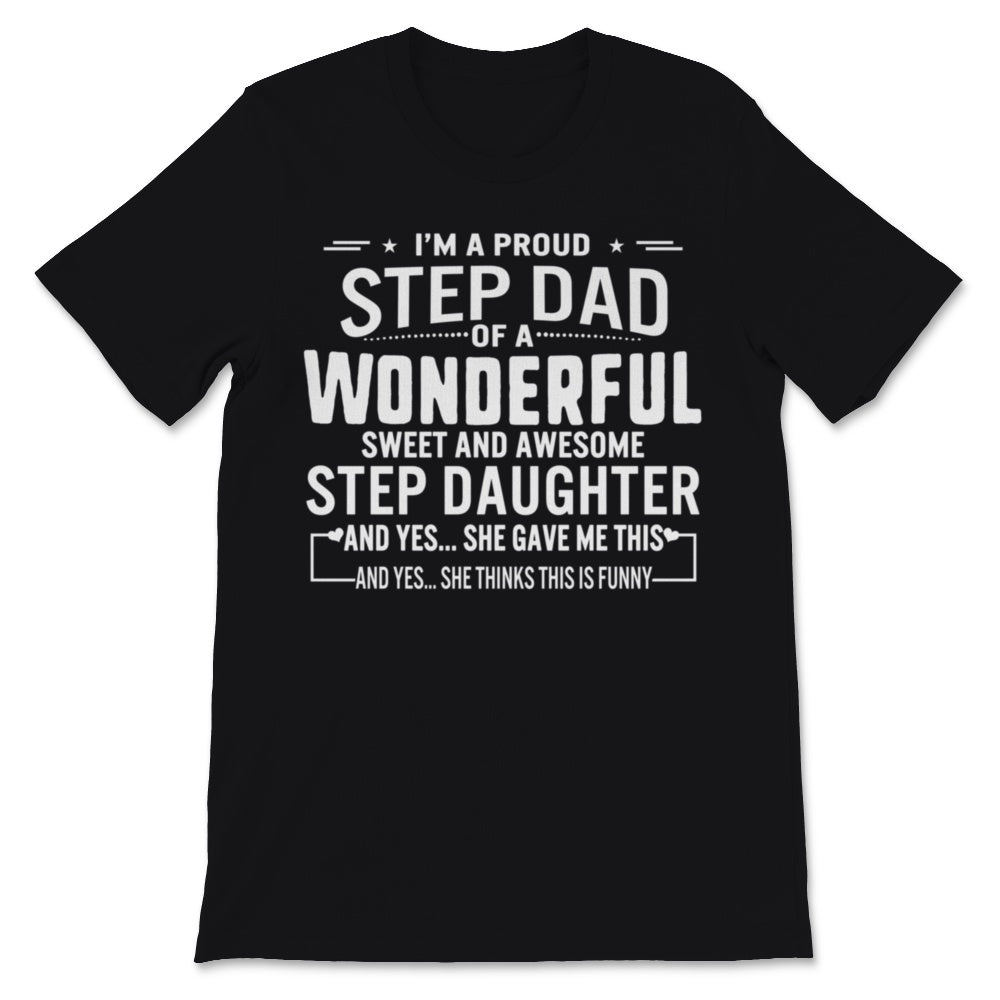 Funny Step Dad of Awesome Step Daughter Shirt Father's Day Gift For