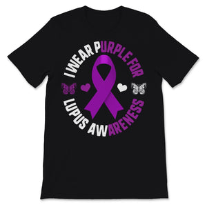 I Wear Purple For Lupus Awareness Ribbon Chronic Disease Strong
