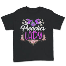 Load image into Gallery viewer, Preacher Lady, Women&#39;s Shirt, Female Minister, Religious, Christian
