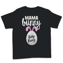 Load image into Gallery viewer, Mama Bunny Mom Baby Floral Easter Mother&#39;s Day Cute Rabbit Lover
