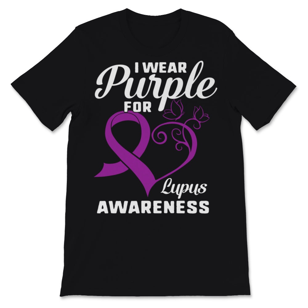 I Wear Purple For Lupus Awareness Ribbon Heart Shape Chronic Disease