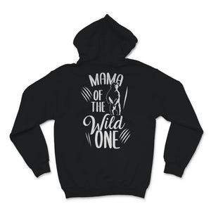 Mama of the Wild One Boy Birthday Party Zoo Safari Animals Lover