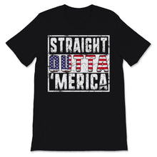Load image into Gallery viewer, Vintage Straight Outta Merica 4th of July USA America Flag

