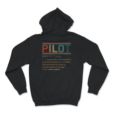 Load image into Gallery viewer, Pilot Definition Shirt, Rocket Scientist, Aerospace Engineer Shirt,
