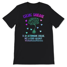 Load image into Gallery viewer, Celiac Disease Shirt, Autoimmune Disease, Not A Food Allergy, Celiac
