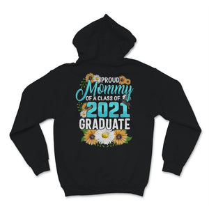 Family of Graduate Matching Shirts Proud Mommy Of A Class of 2021