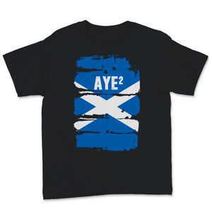 Scotland IndyRef2 Aye 2 Scottish Flag Independence Glasgow European