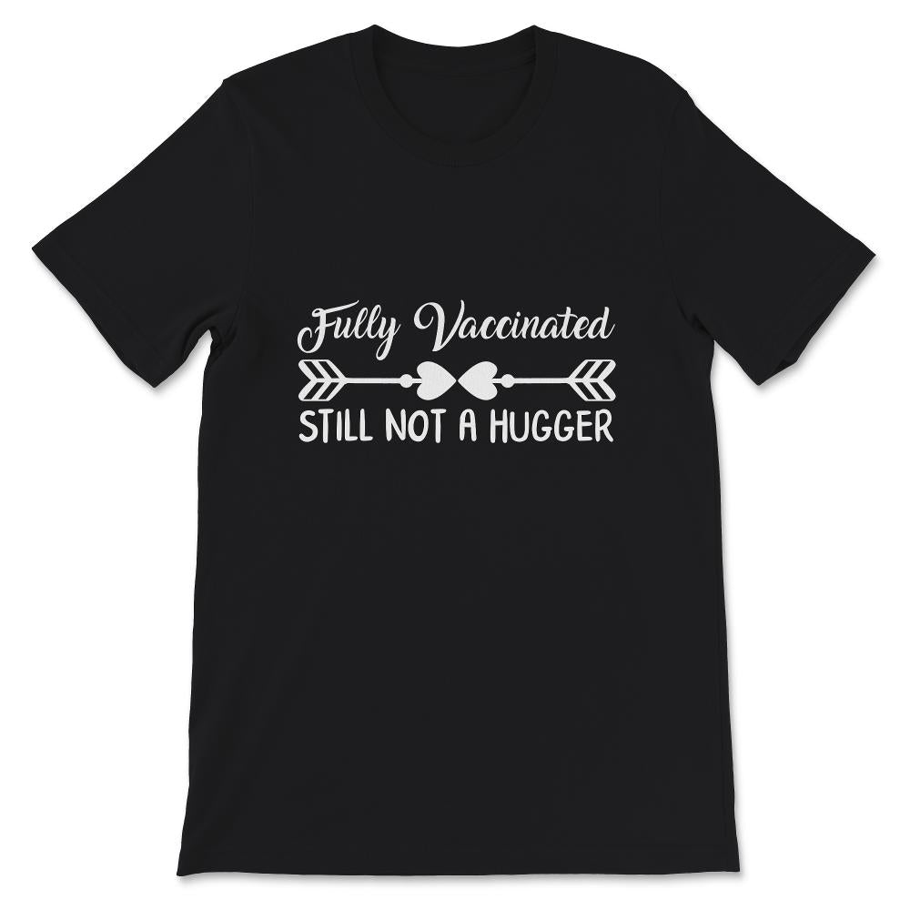 Fully Vaccinated Shirt, Vaccination Gift, Fully Vaccinated Tee, Pro