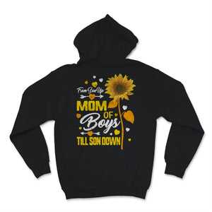 Mom of Boys Shirt From Son Up Till Son Down Mothers Day Gift For